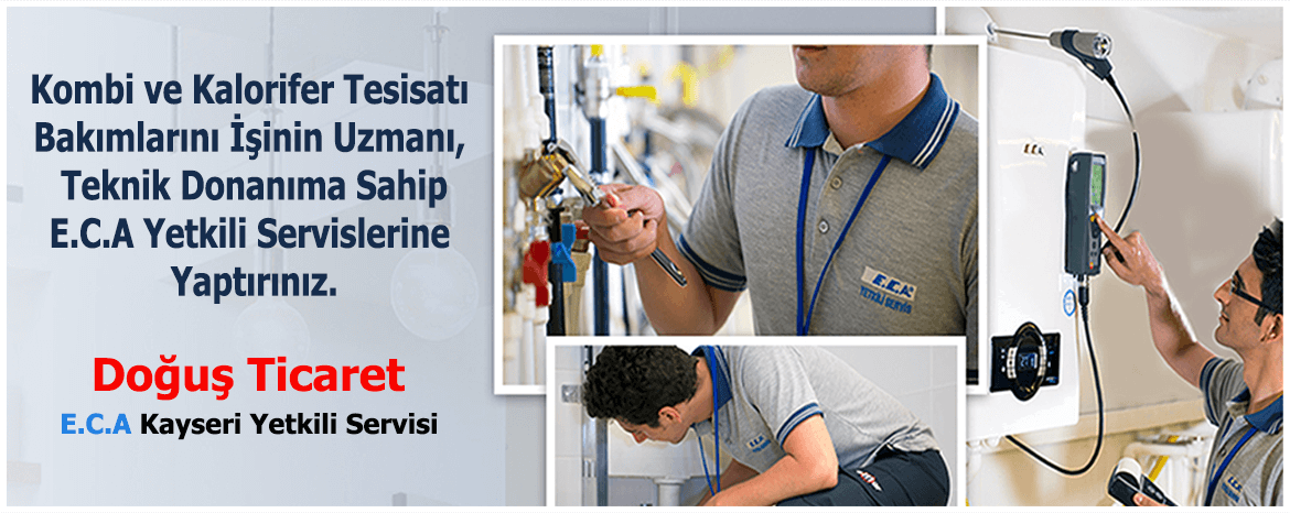 Kayseri Eca Kombi Bakımı